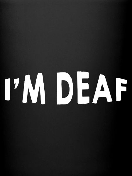 I'm Deaf 20