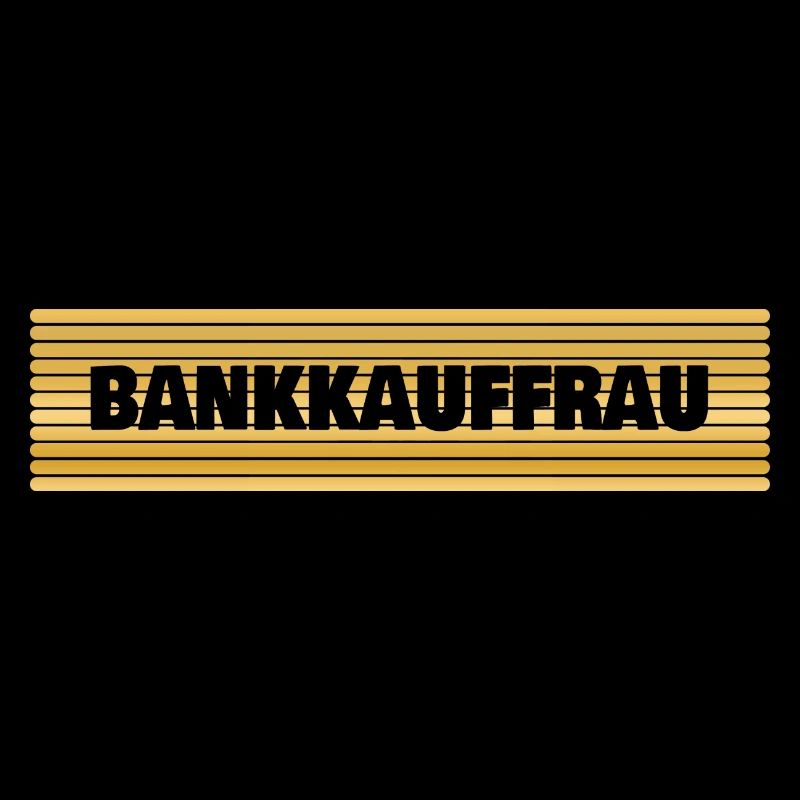 Beruf Bankkauffrau