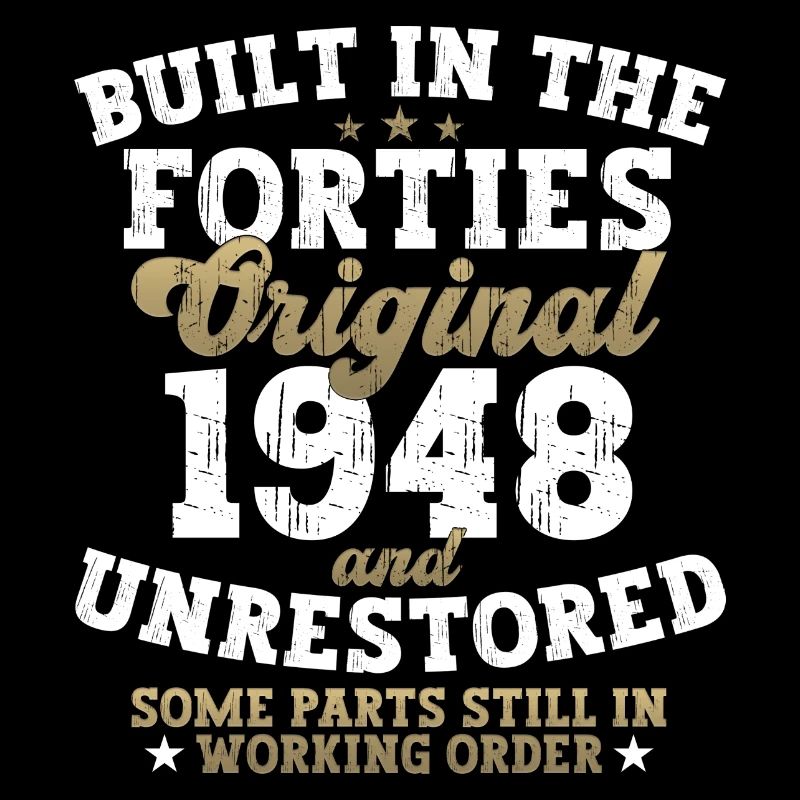 Construit dans les années quarante 1948 74th Birthday Men
