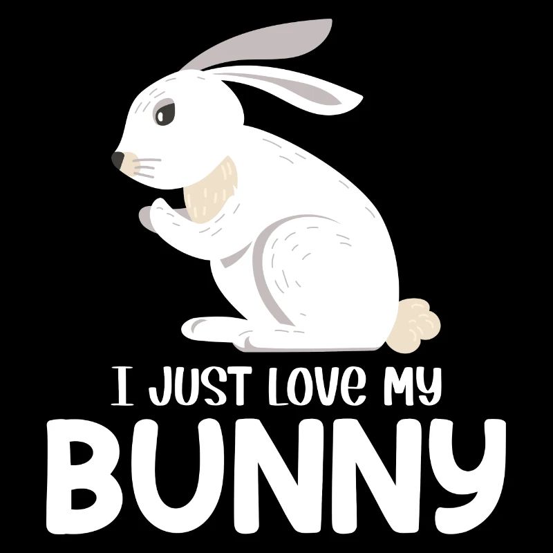 I Just Love My Cute Easter Rabbit Lover