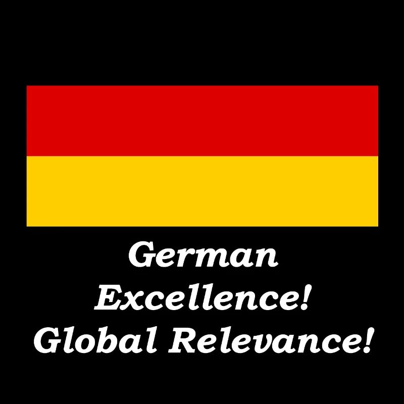 L’excellence allemande ! - Pertinence globale!