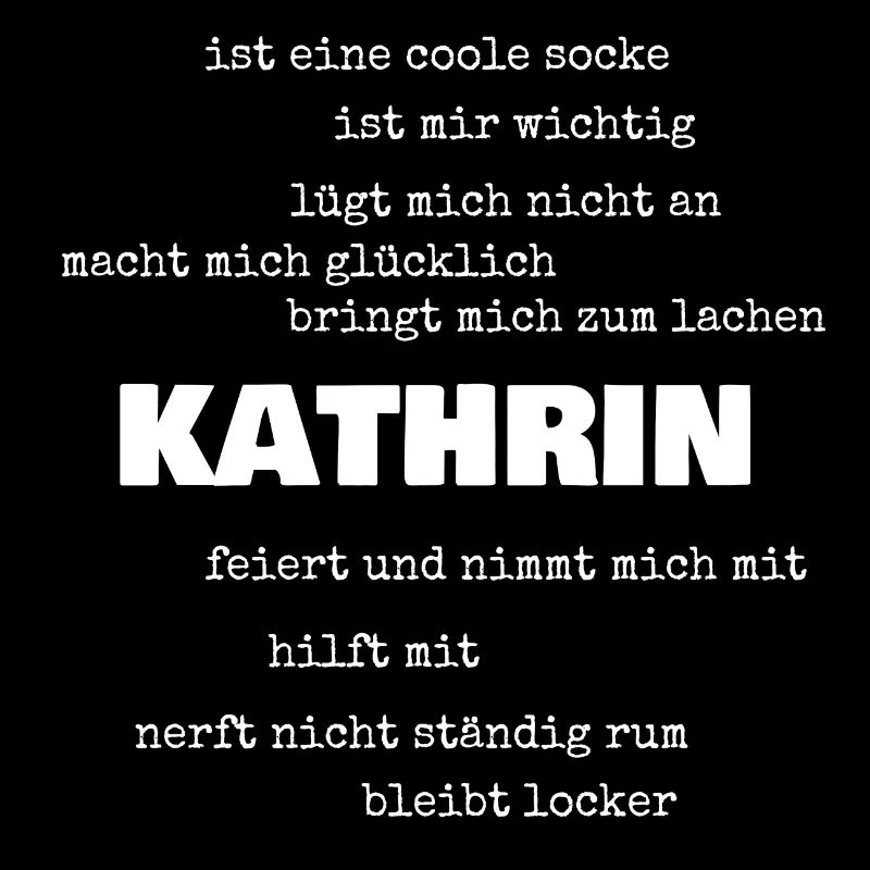 Sayings Kathrin