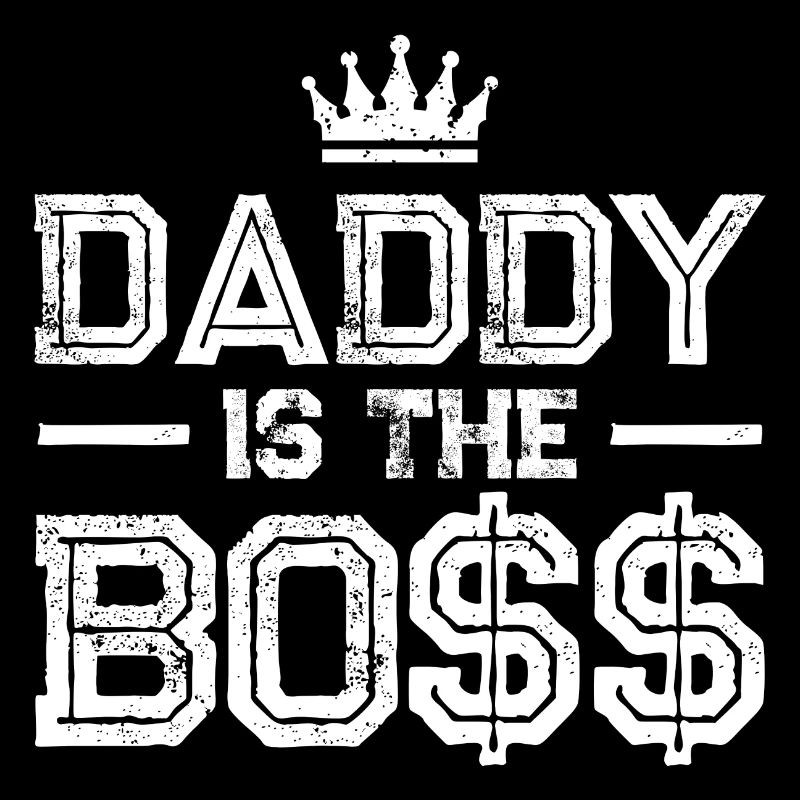 Papa ist der boss