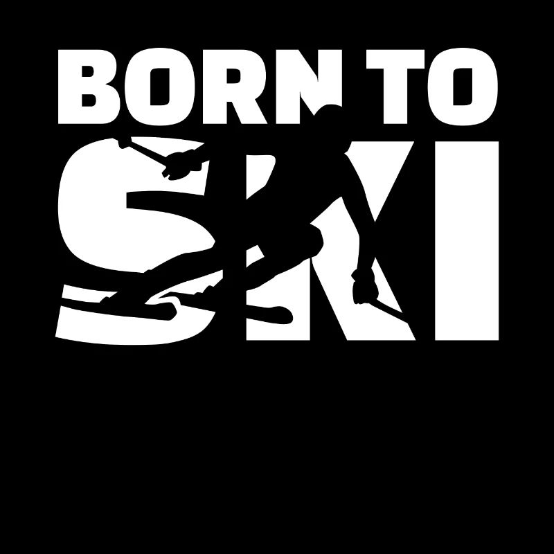 born to ski