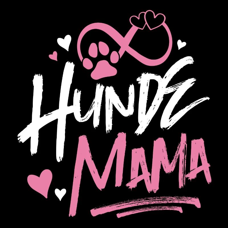 Hunde Mama Spruch