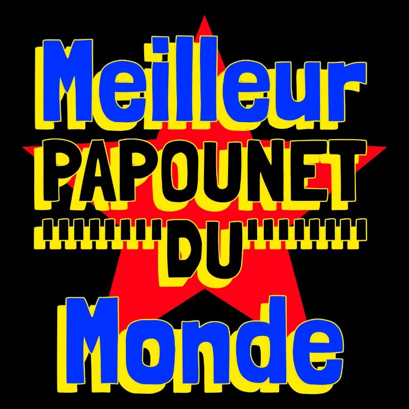 Meilleur papounet du monde