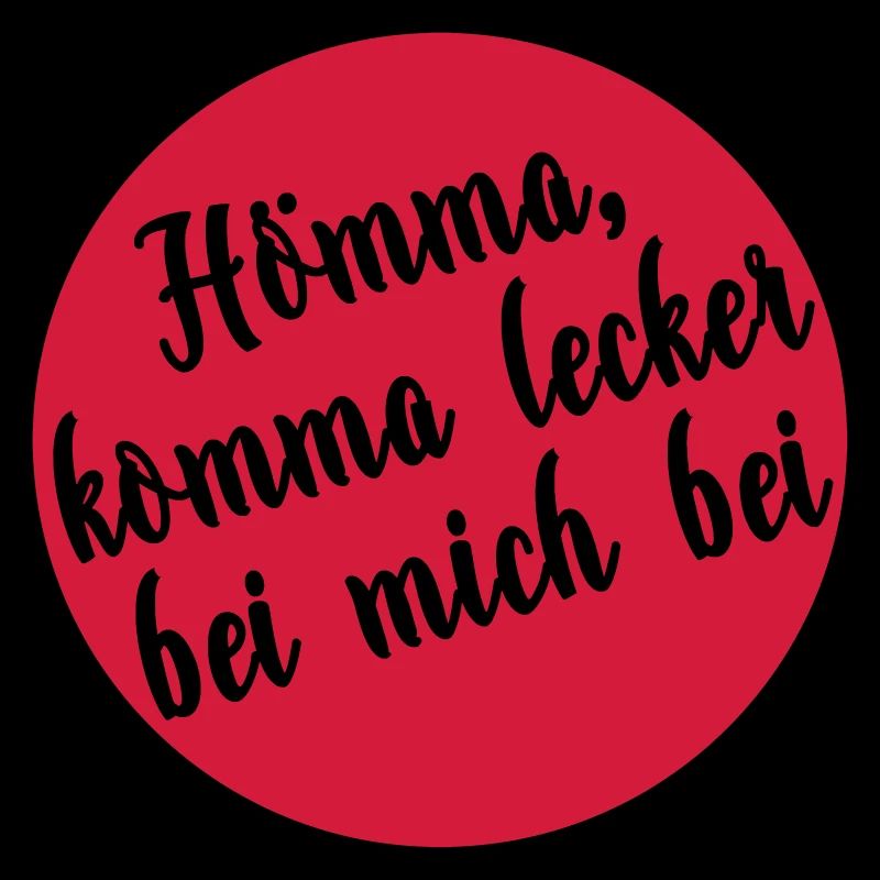 Hömma komma lecker bei mich bei (v)