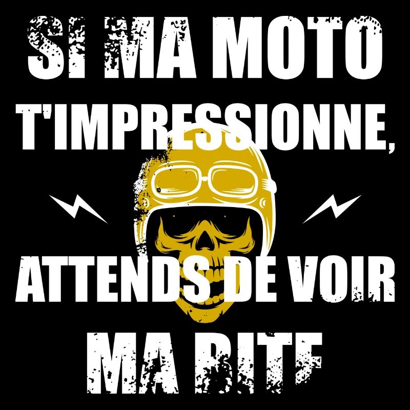 Si ma moto t'impressionne