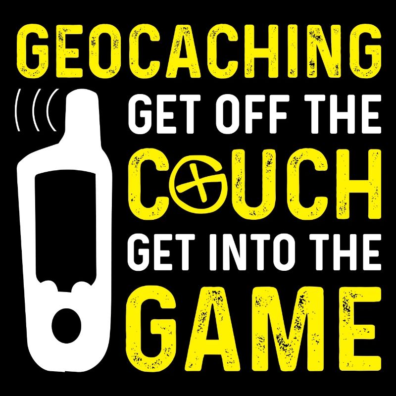 Geocache Get Off The Couch Funny Geocaching