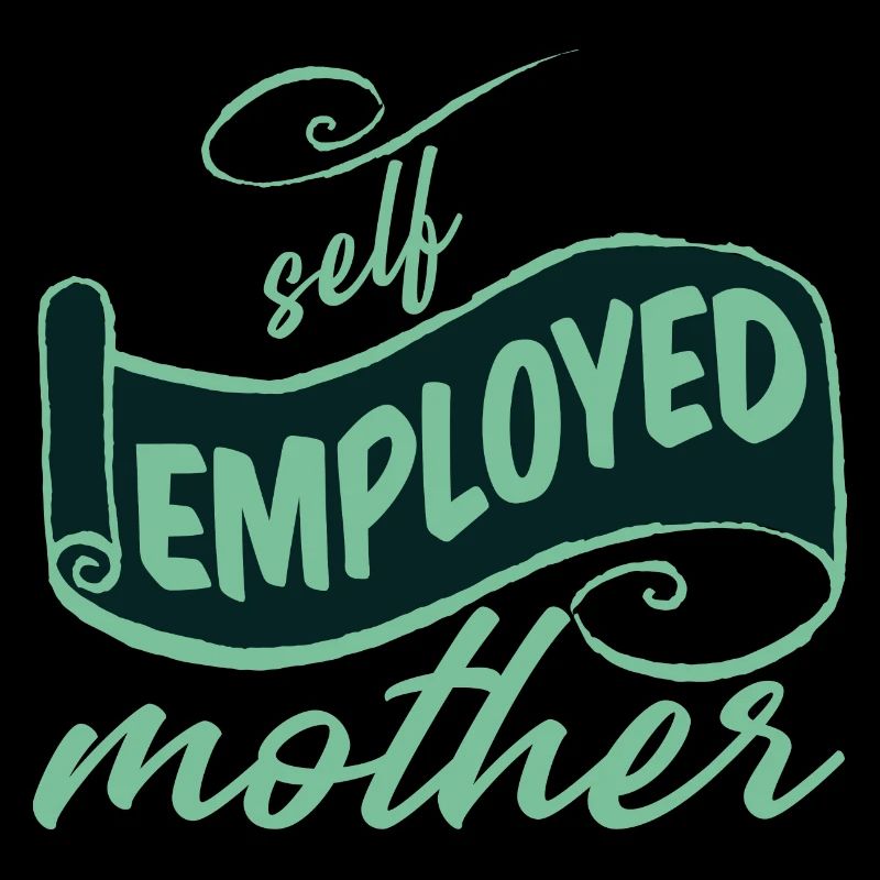 Self Employed Mother 2