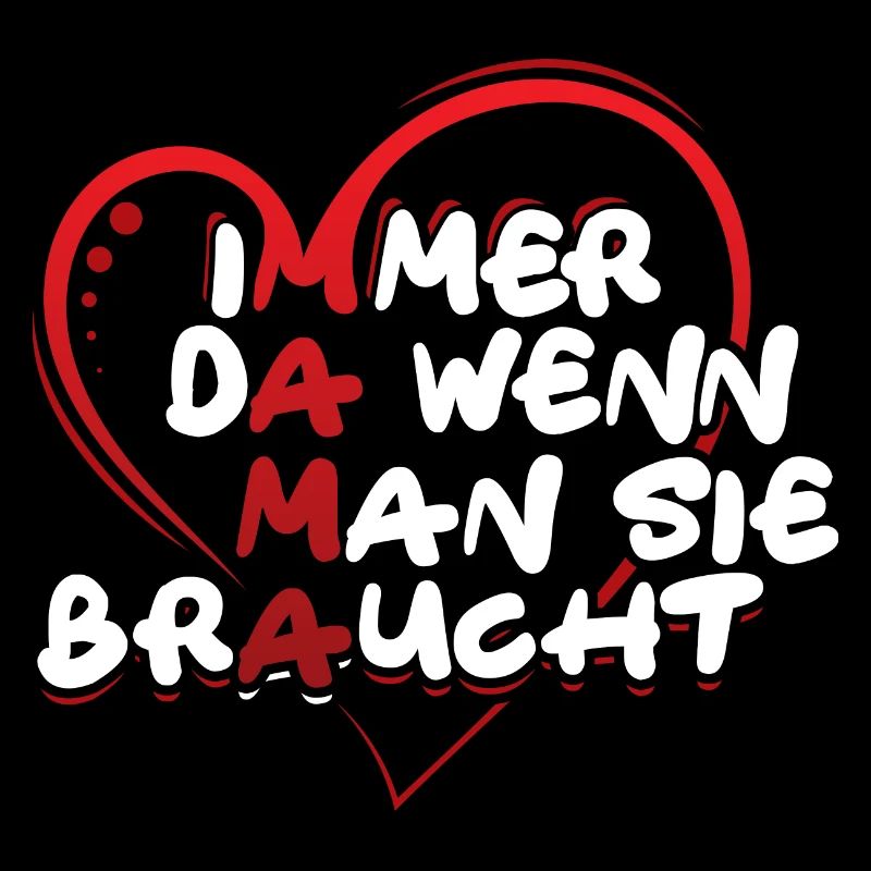 Mama Immer da wenn man sie Braucht Muttertag