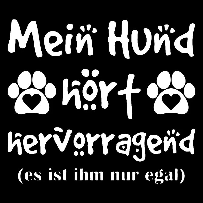 Hund, Erziehung, Hundetraining, Geschenk, Spruch