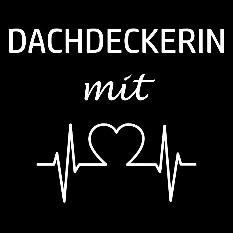 Dachdeckerin mit Herz