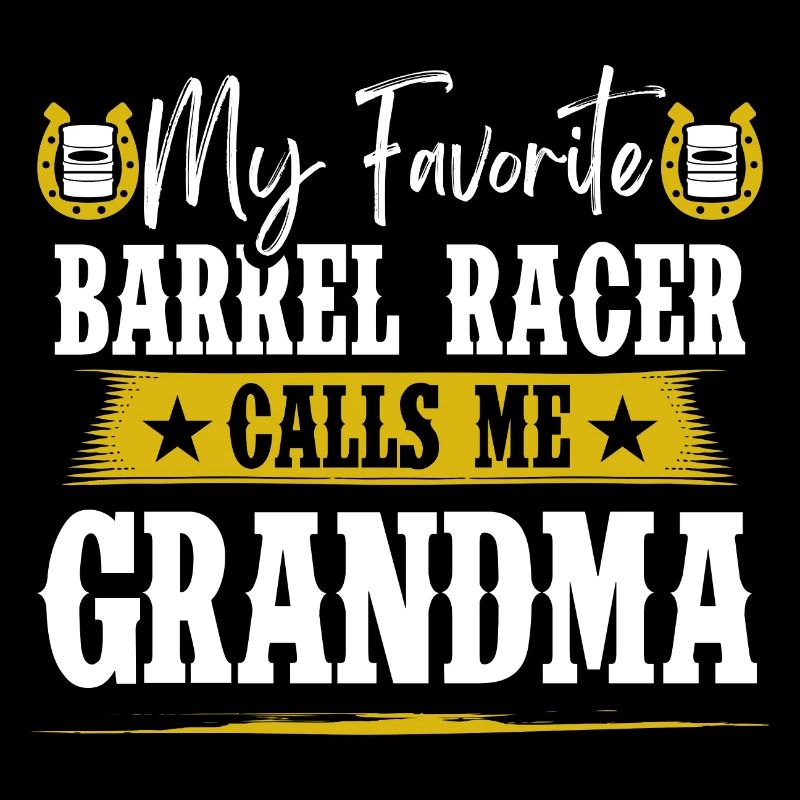 Mon coureur de barils préféré Grand-mère Baril de cheval