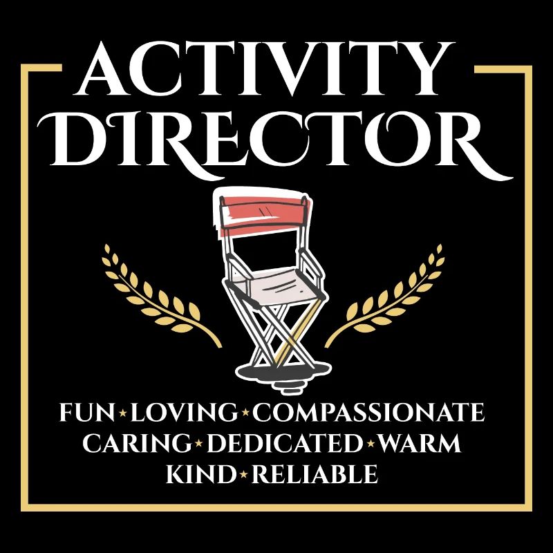 Proud Activity Director Appreciation Professional