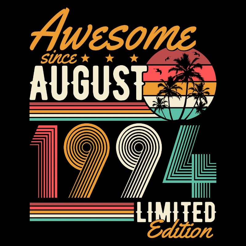 Août 1994 Born Birthday Retro