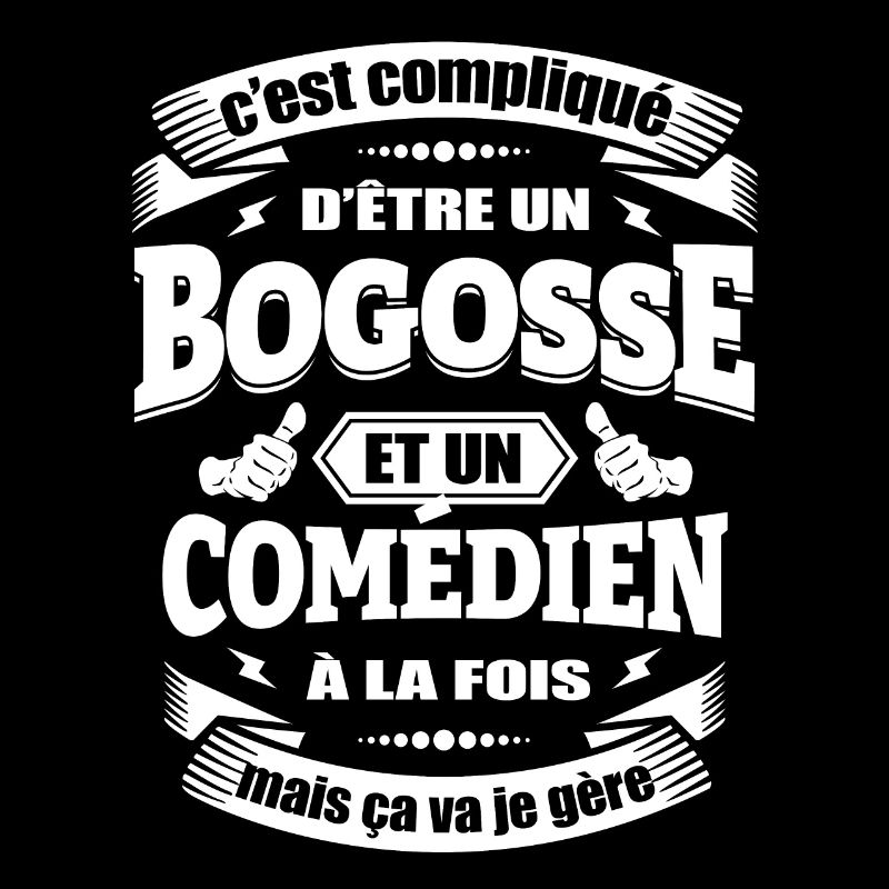 BOGOSSE ET COMEDIEN