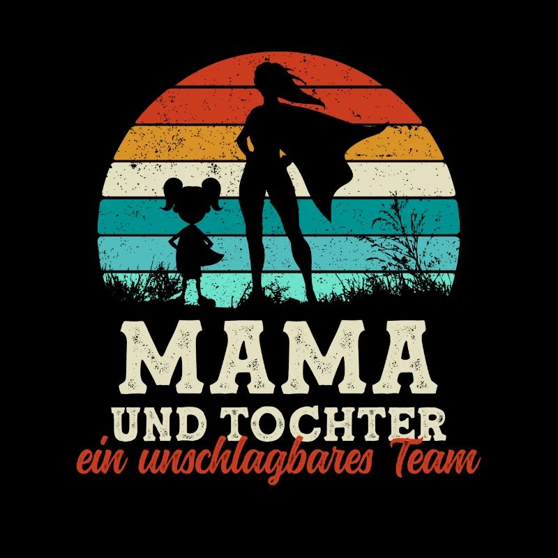 Team Super Mama und Tochter Muttertag
