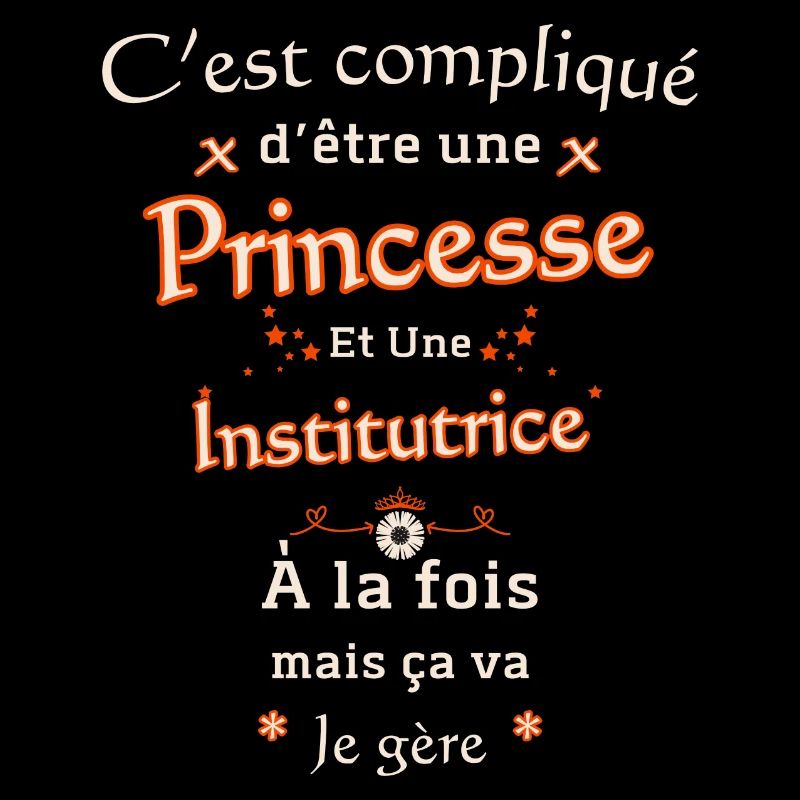 Princesse et Institutrice