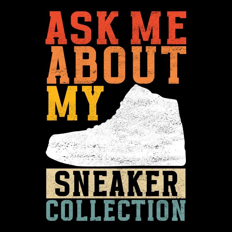 Sneakerhead Sneaker Collector