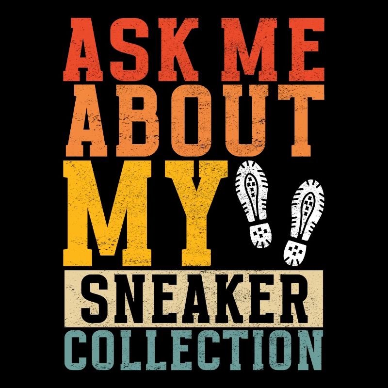 Sneakerhead Sneaker Collector