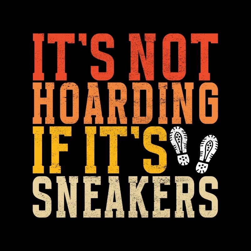 Sneakerhead Sneaker Collector