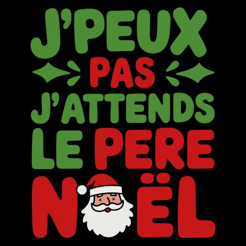 J'peux pas j'attends le Père Noël