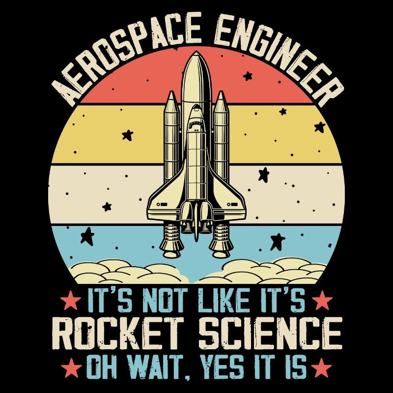 Aerospace Engineer For Rocket Scientist Science