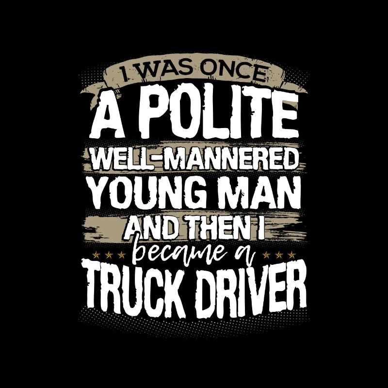 LKW-Fahrer Geschenk einmal ein höflicher junger Mann, dann ich