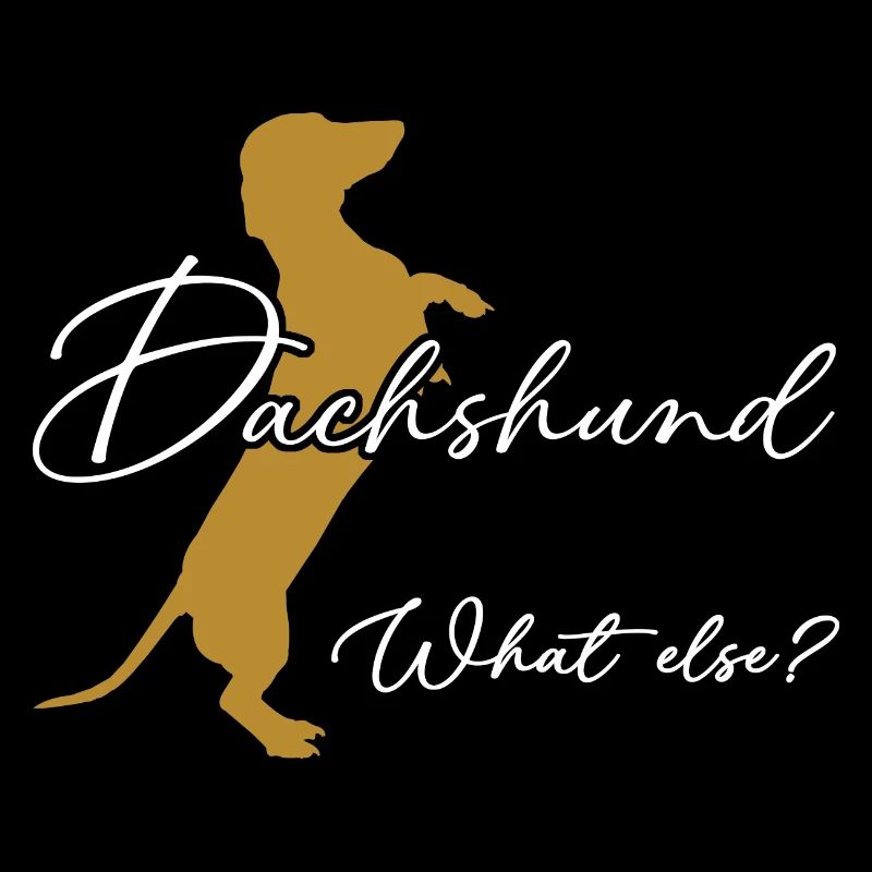 Dachshund, what else? Dachshund silhouette