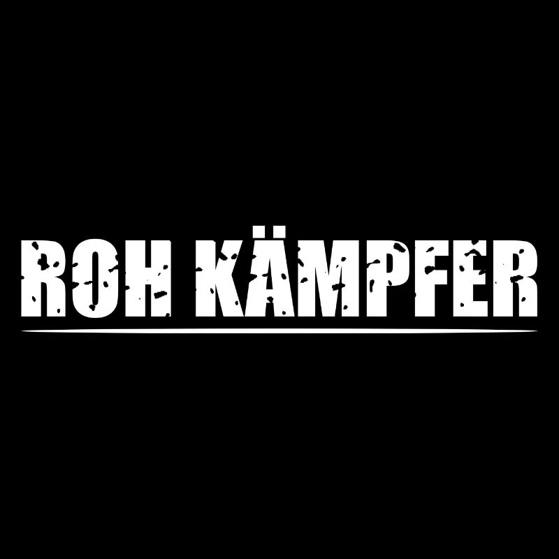 Roh Kämpfer