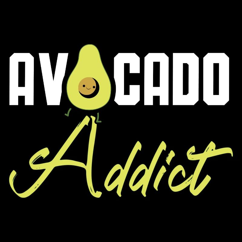 Avocado Addict Avocado Lover Guac Guacamole
