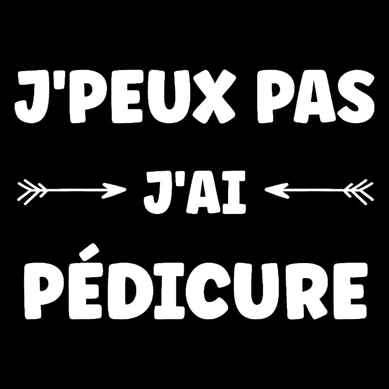 j'peux pas j'ai pédicure