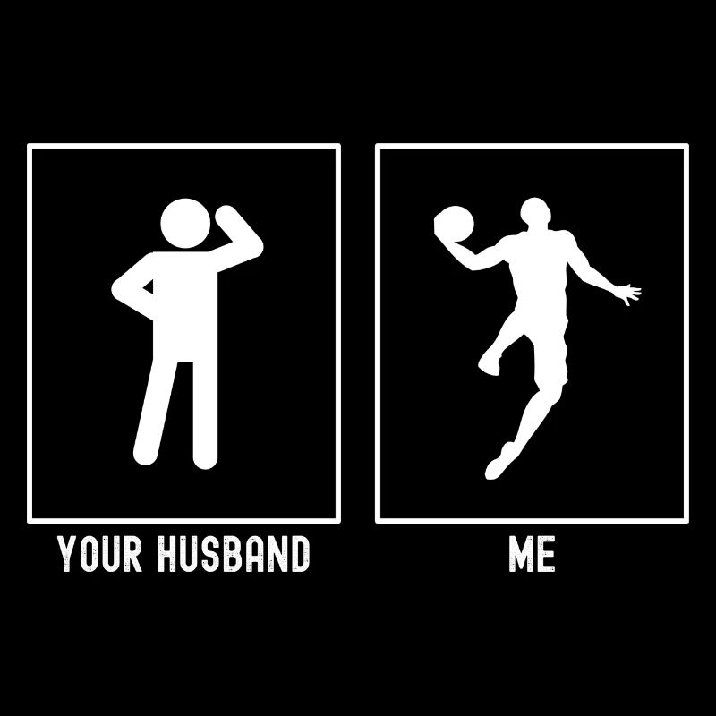 Son mari - Moi - Basketteur Dunk