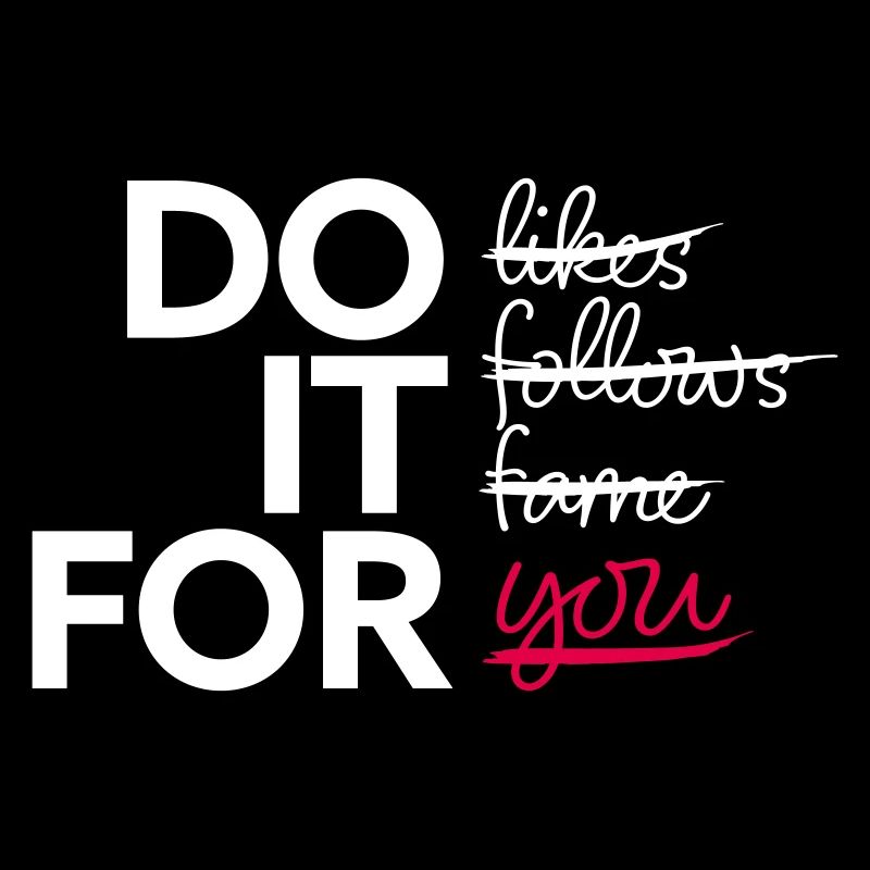 Faites-le pour vous