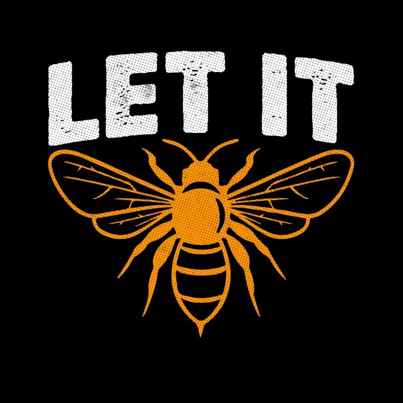 Let It Bee Honey Bees beekeepers beehiver Gift