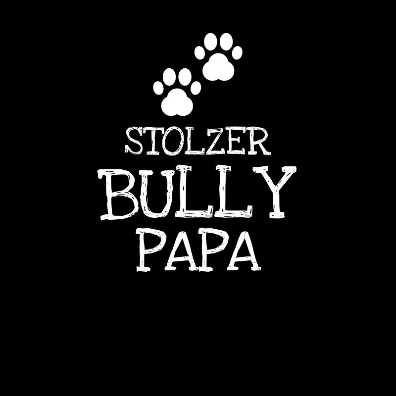 Stolzer Bully Papa