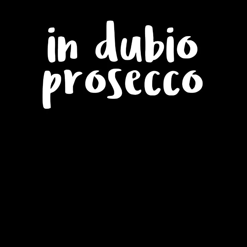 In Dubio Prosecco