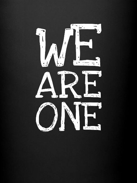 We are one