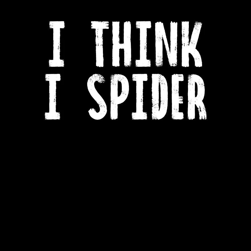 I Think I Spider