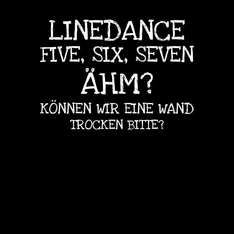 Linedance Five Six Seven Ähm? Können Wir Eine