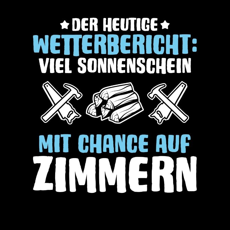 Zimmerer Zimmermann Zimmerei Carpenter Carpentry