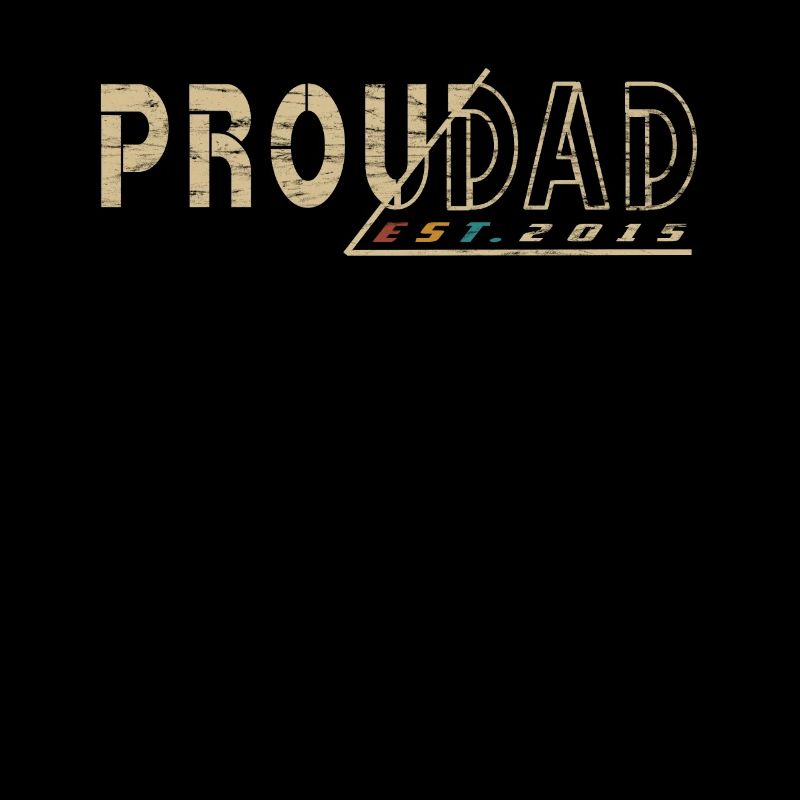 Proudad Stolzer Vater 2015 Vatertagsgesgeschenk