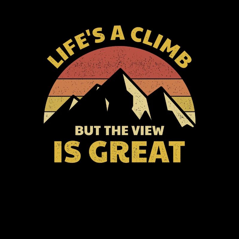 Das Leben ist ein Aufstieg Kletter Bergsteiger