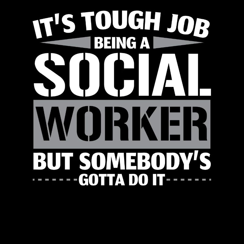 C’est un travail difficile d’être travailleur social B