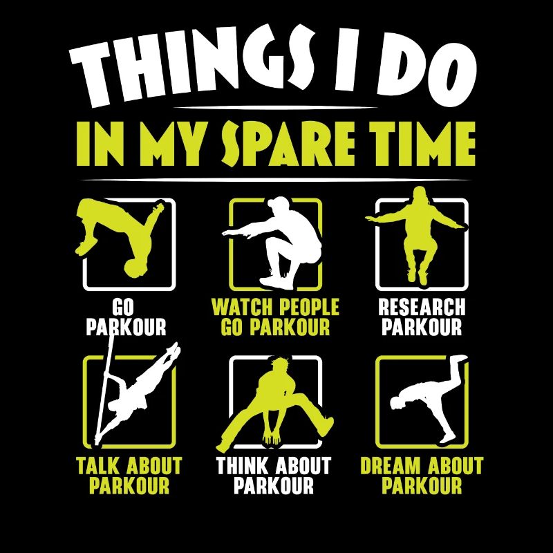 Ce que je fais dans mon temps libre Parkour Tr