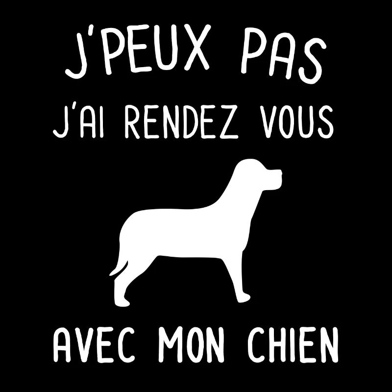 Je peux pas j'ai rendez vous avec mon chien