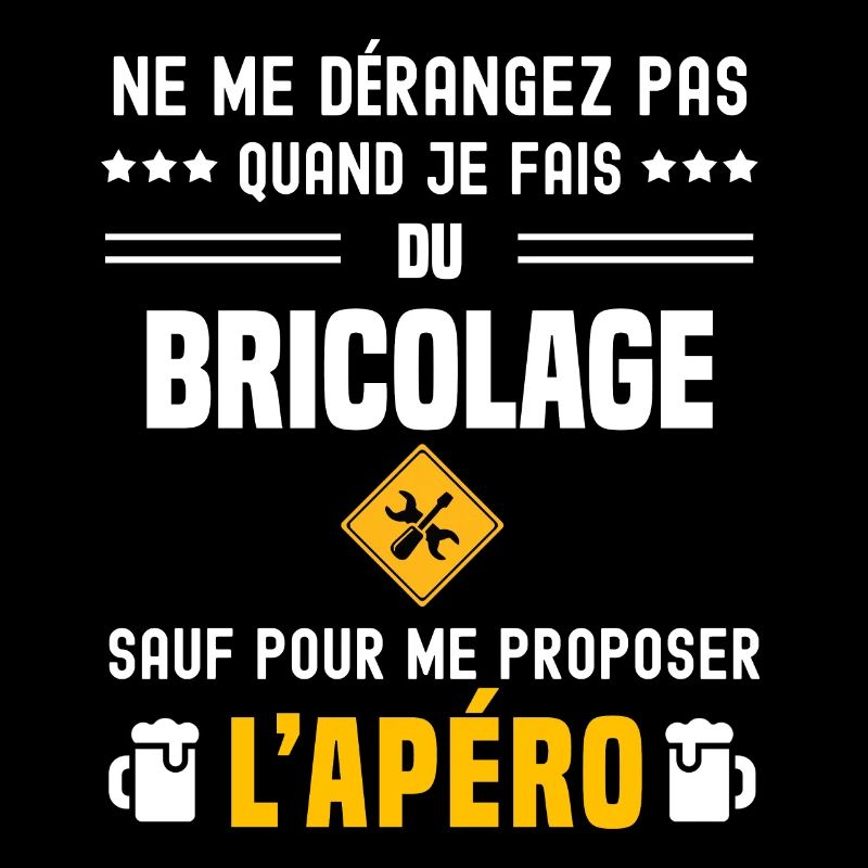 bricolage ne dérangez pas sauf apéro