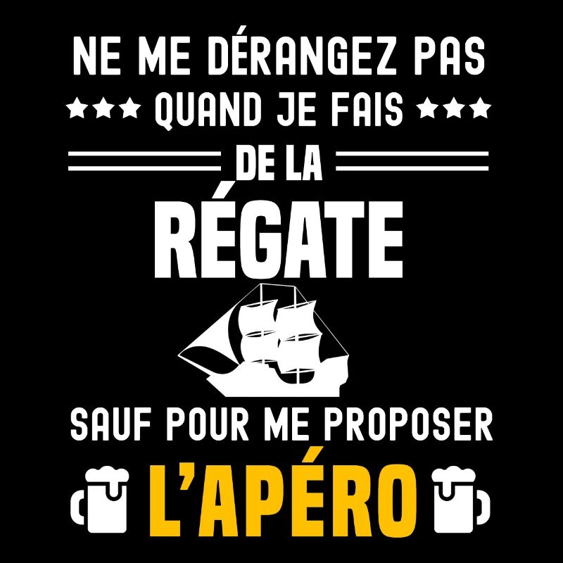 régate ne dérangez pas sauf apéro