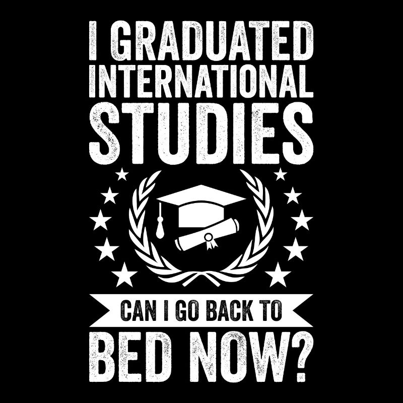 I Graduated International Studies